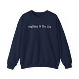 Reading is the Tits Crewneck