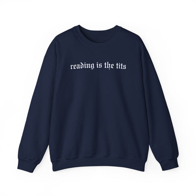 Reading is the Tits Crewneck