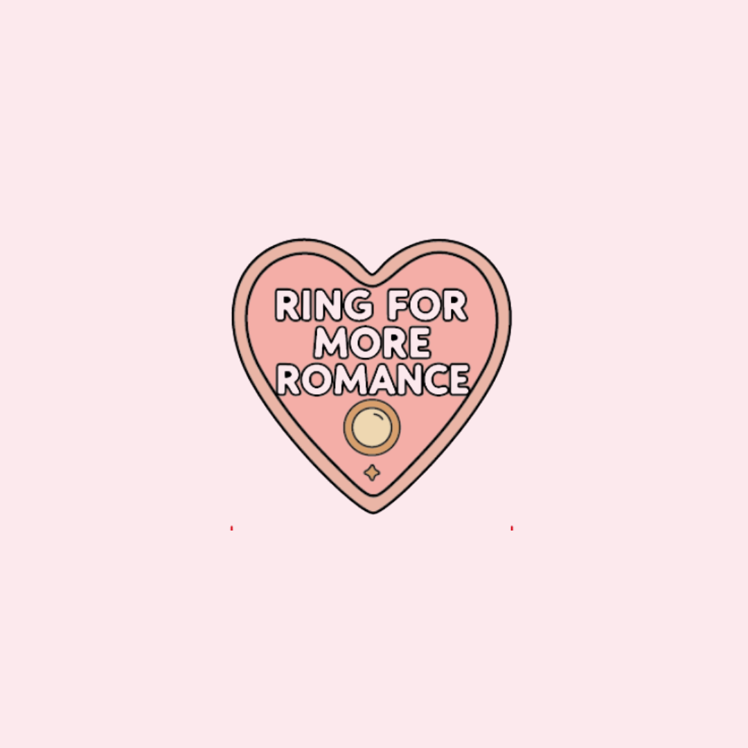 Ring for More Romance