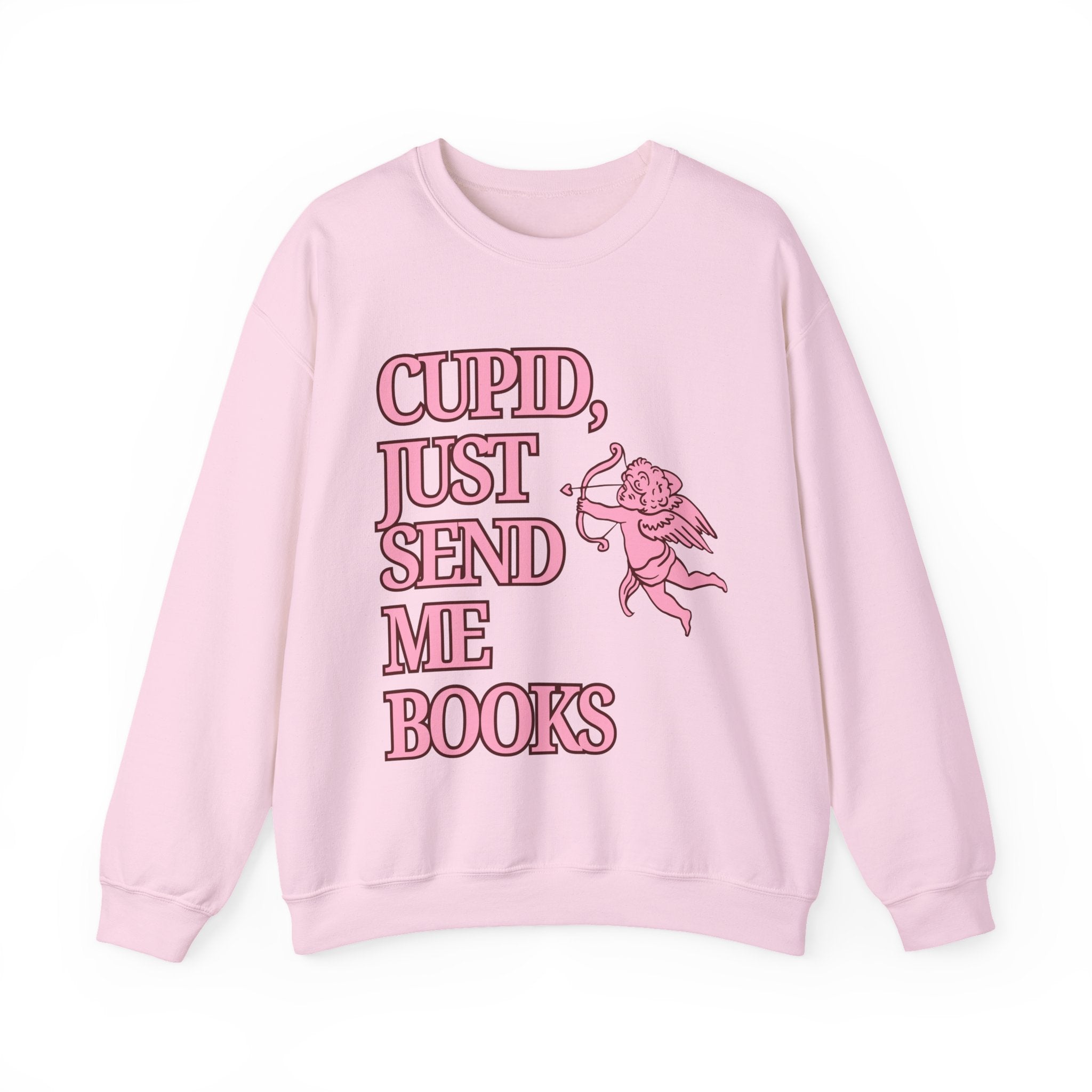 Cupid Just Send Me Books Sweatshirt | Pink Cupid Valentine Reading Tee