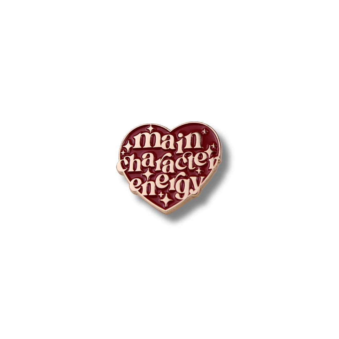 Main Character Energy Enamel Pin - Limited Edition