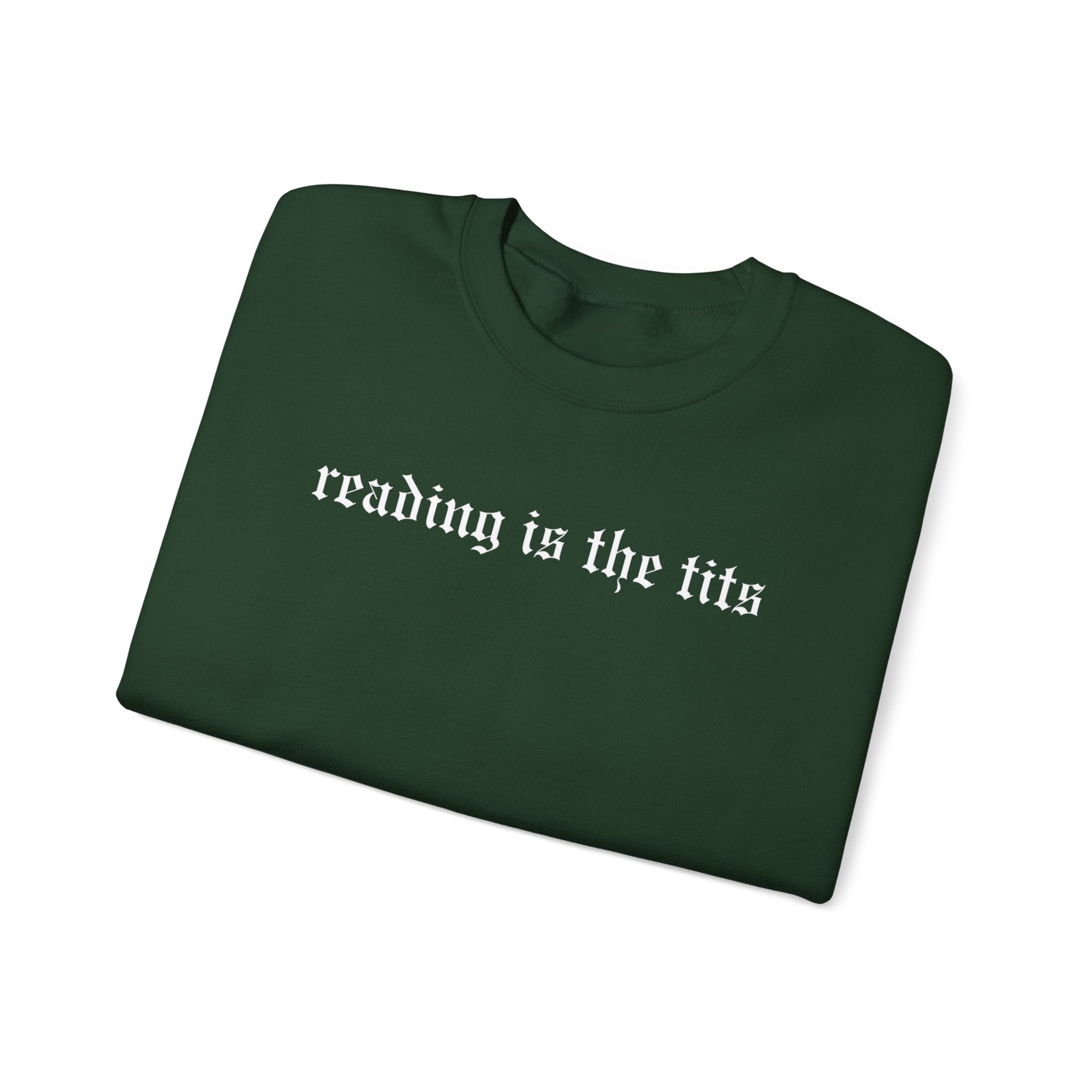 Reading is the Tits Crewneck