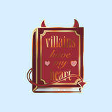 Villains Have My Heart Enamel Pin