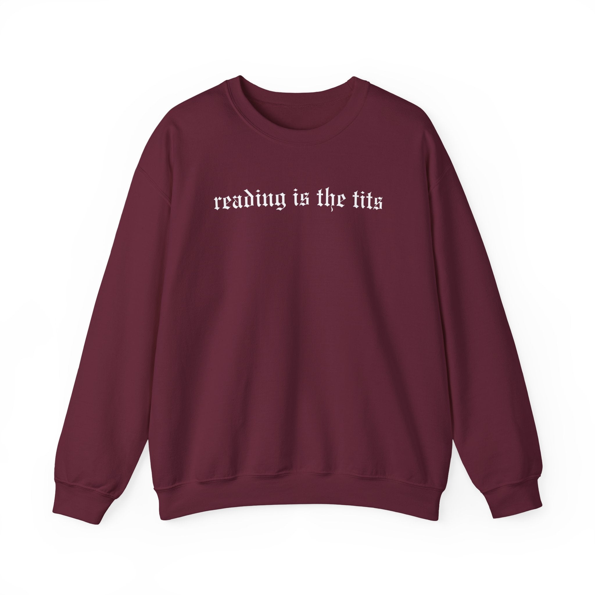 Reading is the Tits Crewneck