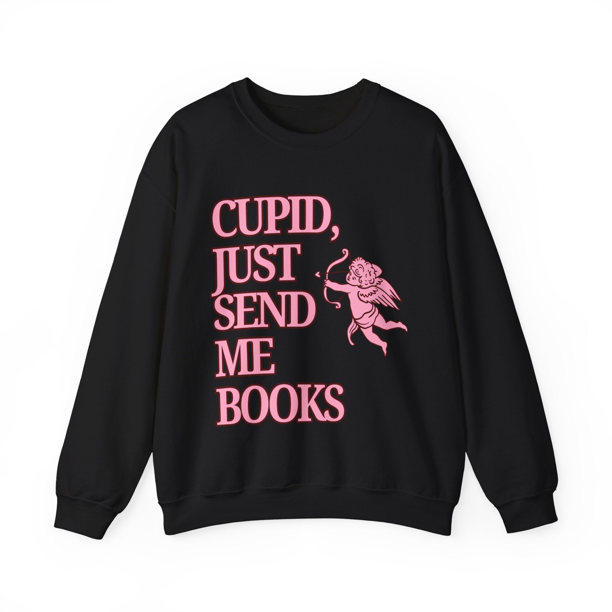 Cupid Just Send Me Books Sweatshirt | Pink Cupid Valentine Reading Tee